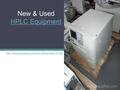 New & Used HPLC Equipment HPLC Equipment