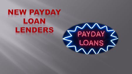New Payday Loan Lenders and What They Can Offer There can always be times when people need money and this can be down to so many different reasons. When.