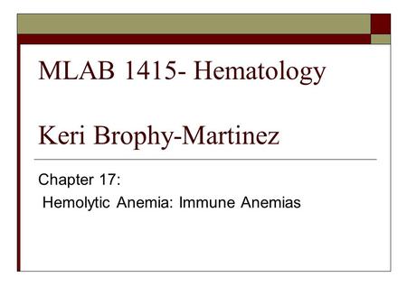 MLAB Hematology Keri Brophy-Martinez