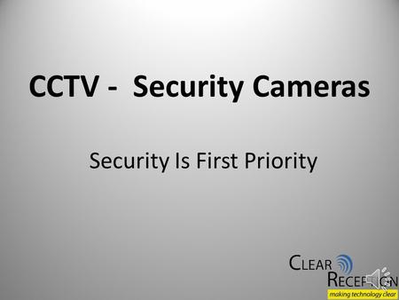 CCTV - Security Cameras