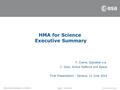 Page 1 - 11/06/2014HMA-S Final Presentation - 11/06/2014 HMA for Science Executive Summary Y. Coene, Spacebel s.a. C. Gizzi, Airbus Defence and Space Final.