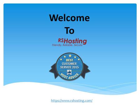 Welcome To https://www.rshosting.com/. Introduction RS Hosting affordable web hosting UK was established in year 2003 and since then has marked a place.