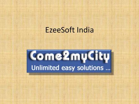 EzeeSoft India. Abhinav soft solution Pvt. Ltd, Pune. We provide number of services to the school /college sector. In addition to social networking services.