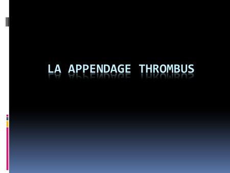 Location of Thrombus in Non-Rheumatic Atrial Fibrillation SettingNAppendage(%) LA Body (%)Ref. TEE317 66 (21%) 1 (0.3%) Stoddard; JACC ’95 TEE233.