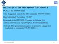 21-07-0433-00-00001 IEEE 802.21 MEDIA INDEPENDENT HANDOVER DCN: 21-07-0433-00-0000 Title: Suggested remedy for SB Comments 598/599/610/611 Date Submitted: