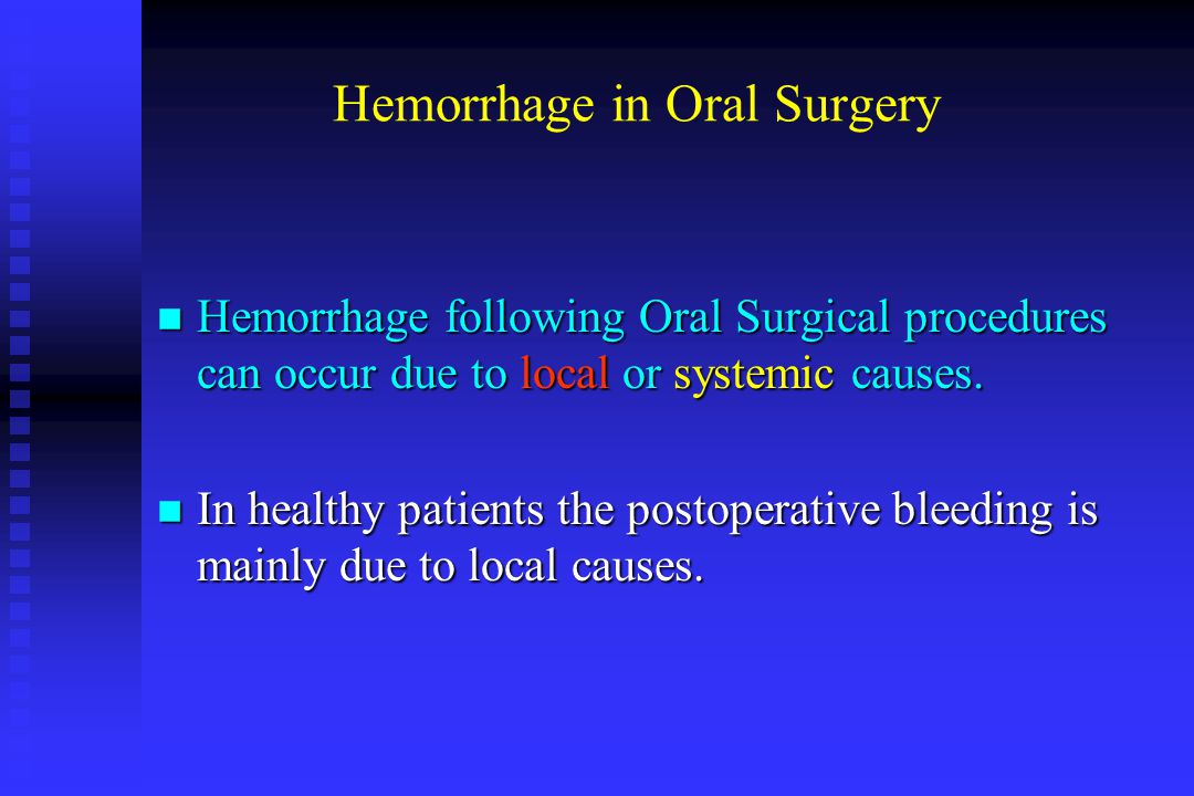 Oral Hemorrhage 36