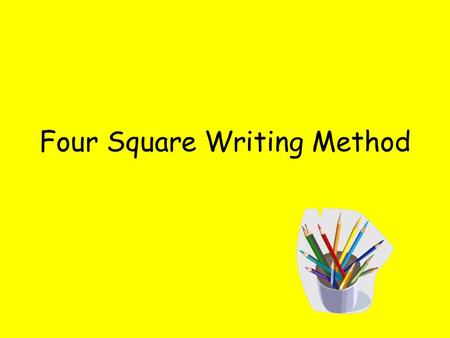 Four square writing persuasive essay