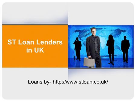 ST Loan Lenders in UK Loans by-