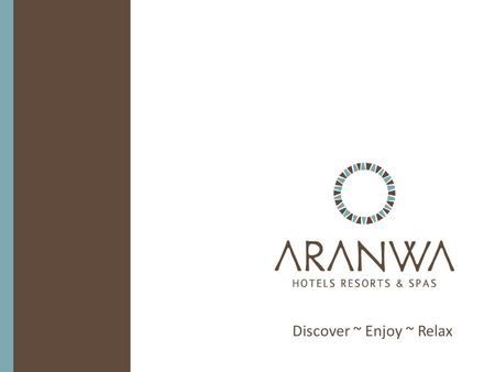 Discover ~ Enjoy ~ Relax. Aranwa Sacred Valley Hotel & Wellness.