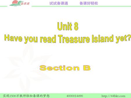 Have you read Treasure Island yet?