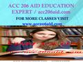 ACC 206 AID EDUCATION EXPERT / acc206aid.com FOR MORE CLASSES VISIT www.acc206aid.com.