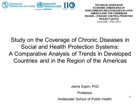 1 Study on the Coverage of Chronic Diseases in Social and Health Protection Systems: A Comparative Analysis of Trends in Developed Countries and in the.
