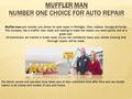 Muffler man your number one choice for auto repair in Michigan, Ohio, Indiana, Georgia & Florida. This company has a muffler man ready and waiting to make.