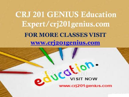 CIS 170 MART Teaching Effectively/cis170mart.com FOR MORE CLASSES VISIT www.cis170mart.com CRJ 201 GENIUS Education Expert/crj201genius.com FOR MORE CLASSES.