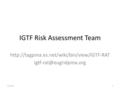 IGTF Risk Assessment Team  5/11/091.