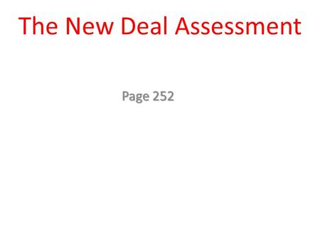 The New Deal Assessment