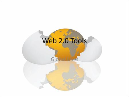 Web 2.0 Tools Global Uses. TESOL Wiki