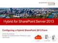 Configuring a Hybrid SharePoint 2013 Farm. 2 | SharePoint Saturday Calgary – 23 APR 2016 About Me