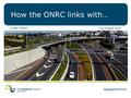 July/August 2014 How the ONRC links with… Lynley Hutton.