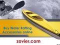 Buy Water Rafting Accessories online zovier.com. Ultra light Travel Rafting Waterproof Dry Bag.