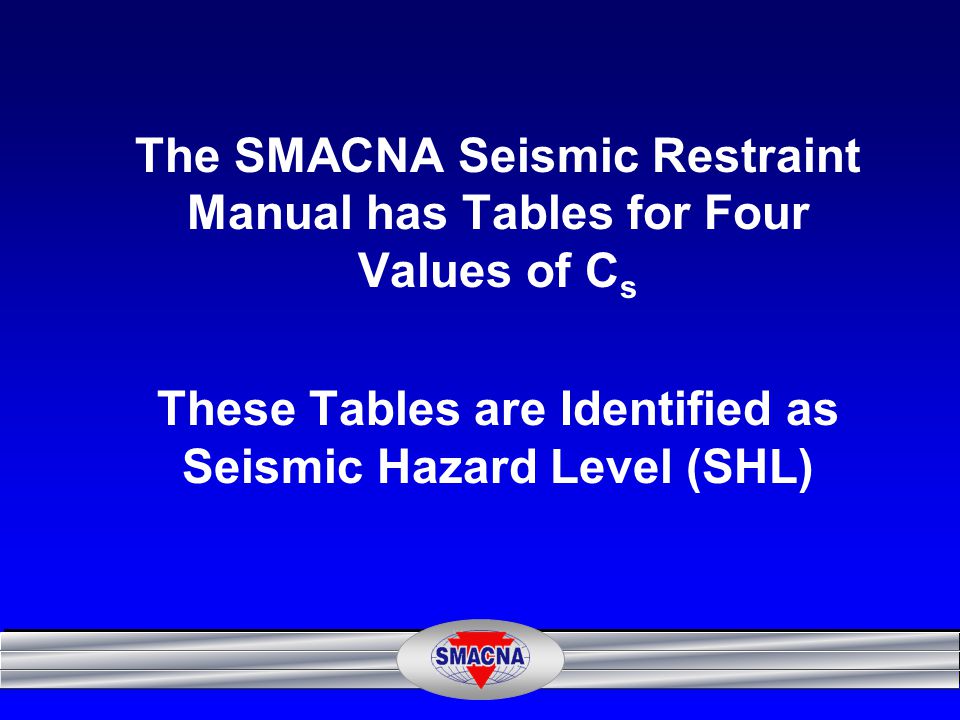 Version Of Smacna Seismic Restraint Manual