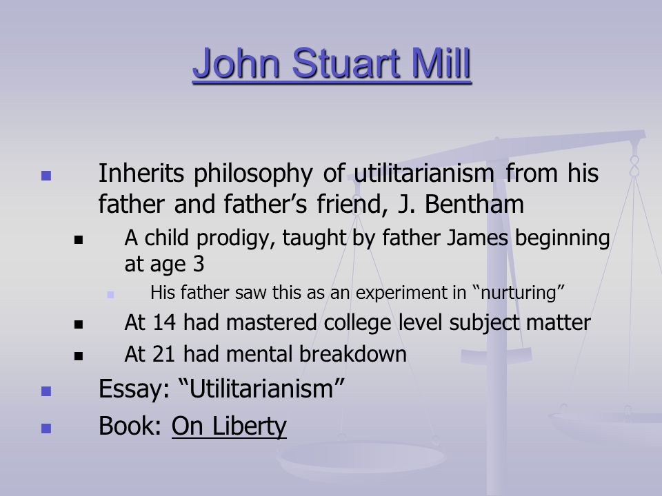 One Liberty And Utilitarianism - John Stuart Mill