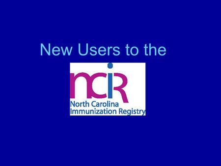 New Users to the. Login Screen All users must register for a NCID account.