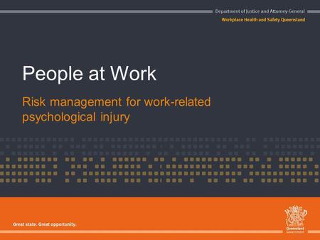People at Work Risk management for work-related psychological injury.