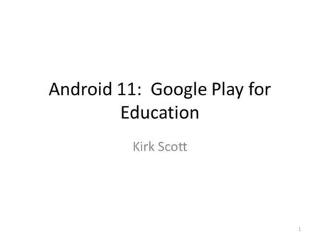 Android 11: Google Play for Education