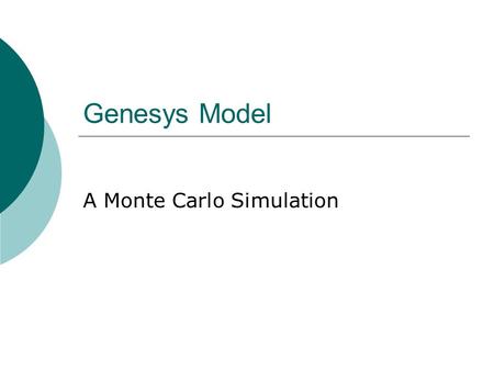 A Monte Carlo Simulation