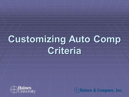 Customizing Auto Comp Criteria. You can select highly specific criteria on which to base your Auto Comp searches, so you can receive the types of properties.