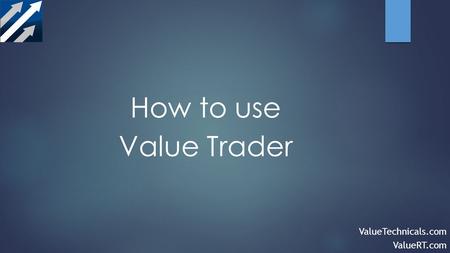 How to use Value Trader ValueTechnicals.com ValueRT.com.