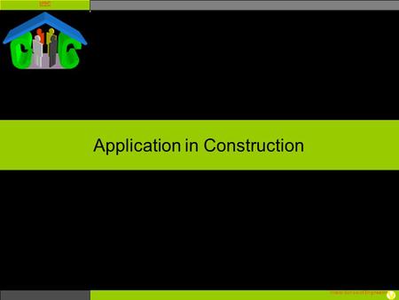 Application in Construction