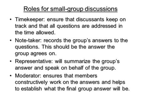 Roles for small-group discussions