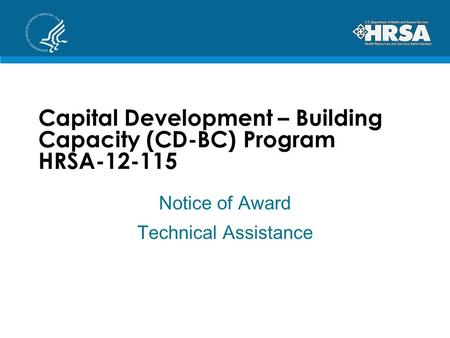 Capital Development – Building Capacity (CD-BC) Program HRSA