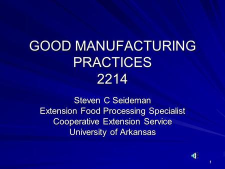GOOD MANUFACTURING PRACTICES 2214
