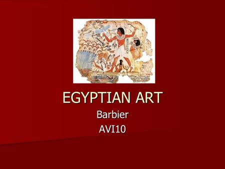 EGYPTIAN ART Barbier AVI10.