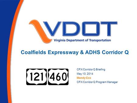 Coalfields Expressway & ADHS Corridor Q