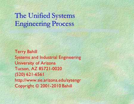 The Unified Systems Engineering Process