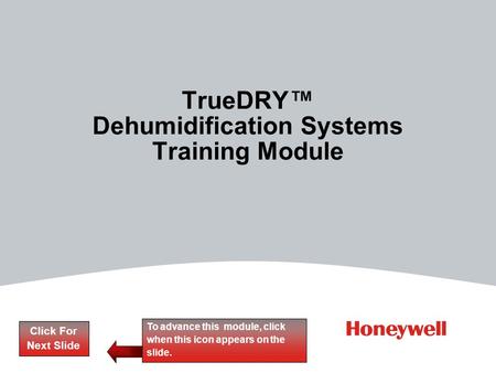 TrueDRY™ Dehumidification Systems Training Module