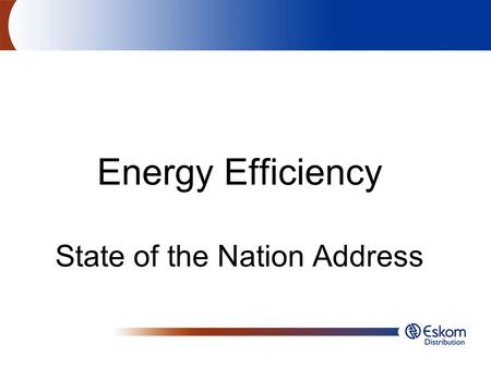 Energy Efficiency State of the Nation Address