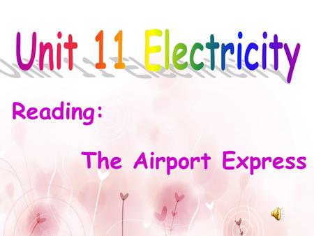 Reading: The Airport Express They are ________ _______. electricalappliances.