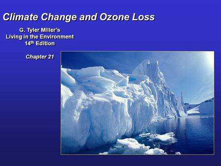 Climate Change and Ozone Loss