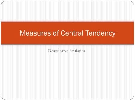 Measures of Central Tendency