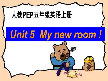 Unit 5 My new room !. The end tables are big big big big The curtains are blue blue blue blue The closet is nice nice nice nice The mirror is new new.