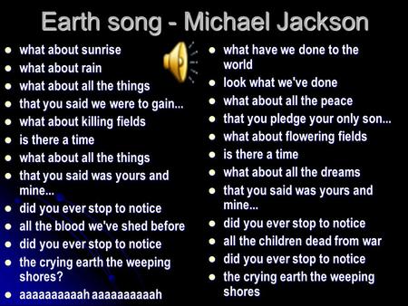 Earth song - Michael Jackson