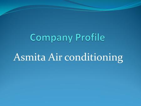 Asmita Air conditioning