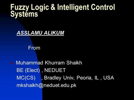 Fuzzy Logic & Intelligent Control Systems