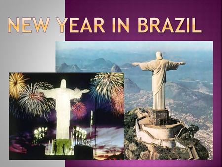 Every year hospitable Rio de Janeiro gets together to three million people for Christmas and New Year holidays.