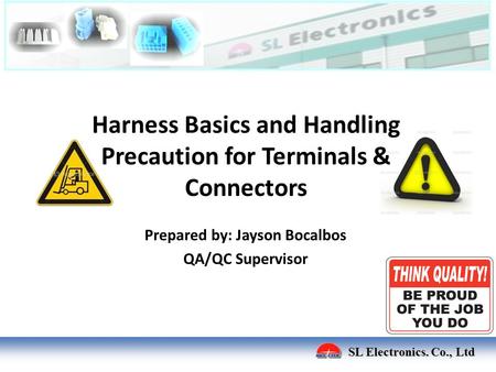 Harness Basics and Handling Precaution for Terminals & Connectors